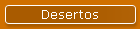 Desertos