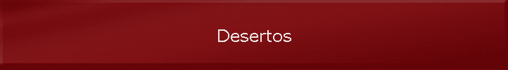 Desertos